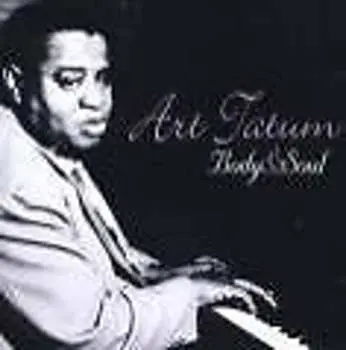 CD Art Tatum: Body And Soul