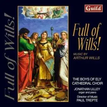 CD Ely Cathedral Choir: Full Of Wills!