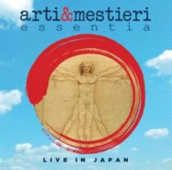 2CD/DVD Arti & Mestieri: Essentia (Live In Japan)