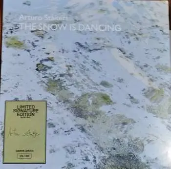 LP Arturo Stalteri: The Snow Is Dancing CLR | LTD | NUM