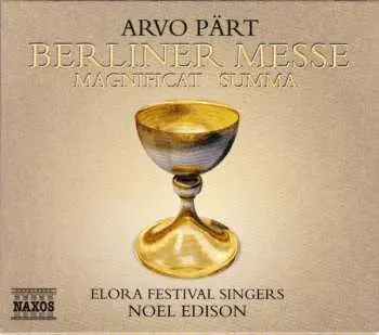 CD Arvo Pärt: Berliner Messe / Magnificat / Summa
