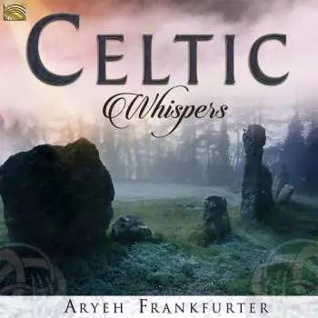 CD Aryeh Frankfurter: Celtic Whispers