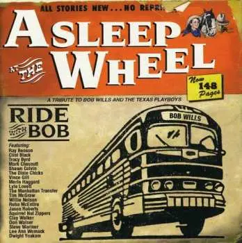 CD Asleep At The Wheel: Ride With Bob (A Tribute To Bob Wills And The Texas Playboys)
