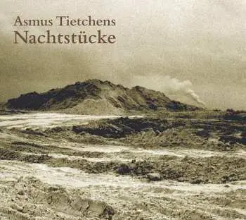 CD Asmus Tietchens: Nachtstücke DIGI