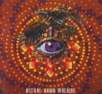 CD Astral Hawk Machine: Astral Hawk Machine LTD