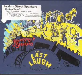 CD Asylum Street Spankers: The Last Laugh