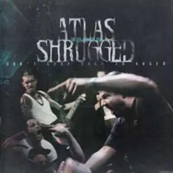 CD Atlas Shrugged: Don't Look Back In Anger