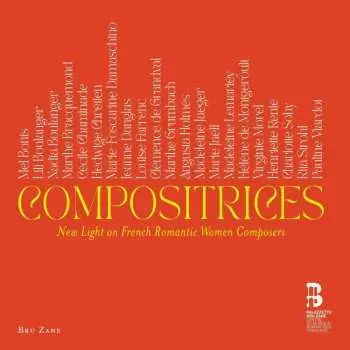 8CD Augusta Holmes: Compositrices - New Light On French Romantic Women Composers