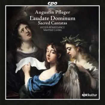 CD Augustin Pfleger: Laudate Dominum: Sacred Cantatas