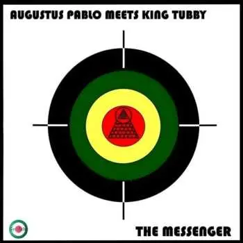 LP Augustus Pablo: The Messenger