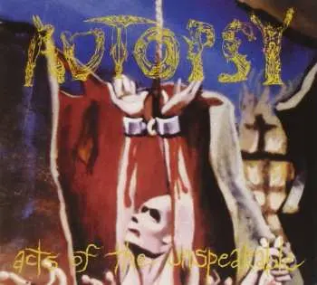 CD Autopsy: Acts Of The Unspeakable
