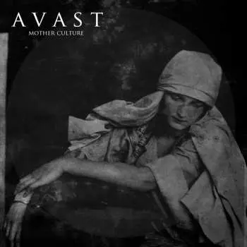 LP Avast: Mother Culture LTD | CLR