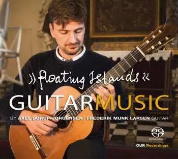 SACD Axel Borup-Jørgensen: Floating Islands