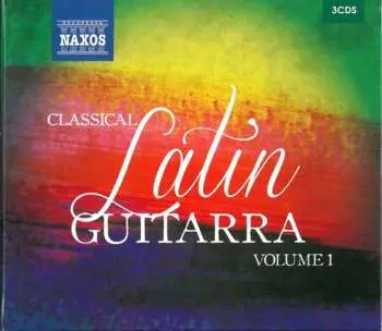 3CD Ayala / Falu / Guastavino / Devine / Villadangos: Latin Guitarra 1