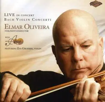 CD Johann Sebastian Bach: Violin Concerti