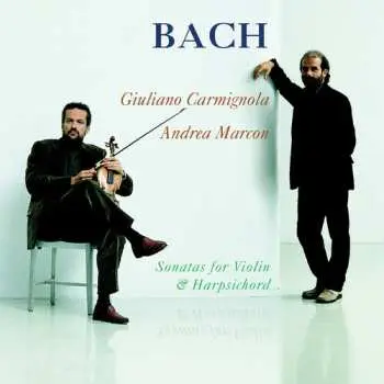 2CD Johann Sebastian Bach: Sonatas For Violin & Harpsichord