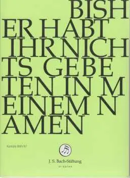 DVD Johann Sebastian Bach: Bisher Habt Ihr Nichts Gebeten In Meinem Namen BWV 87