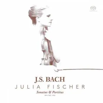 CD/SACD Johann Sebastian Bach: Sonatas & Partitas, BWV 1001-1006