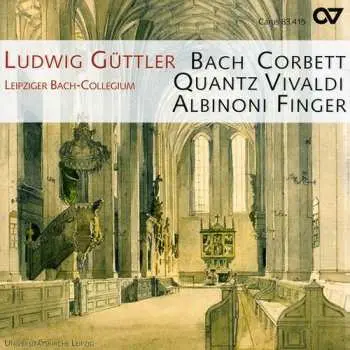 CD Bach / Vivaldi / Finger / Guttler: Ludwig Guttler Plays Bach Vivaldi Finger