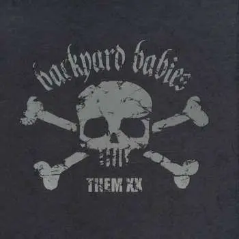 CD Backyard Babies: Them XX