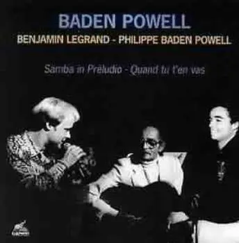 CD Baden Powell: Samba In Prelúdio - Quand Tu T´en Vas