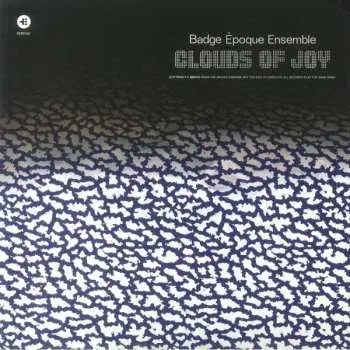 LP Badge Époque Ensemble: Clouds Of Joy