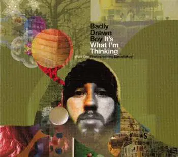 2CD Badly Drawn Boy: It's What I'm Thinking (Part One Photographing Snowflakes) LTD