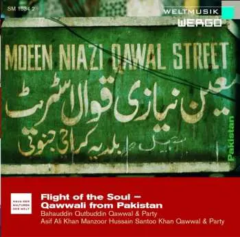 CD Bahauddin Qutbuddin Qawwal & Party: Flight Of The Soul - Qawwali From Pakistan