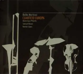 CD Baldo Martinez: Cuarteto Europa