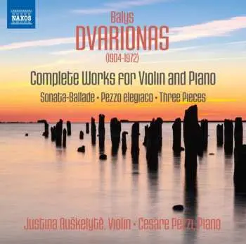CD Balys Dvarionas: Complete Works For Violin And Piano