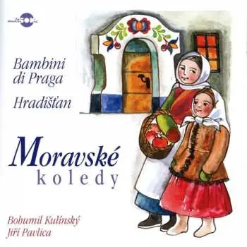 CD Bambini di Praga & Hradišťan - Moravské koledy - di Praga Bambini