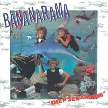CD Bananarama: Deep Sea Skiving