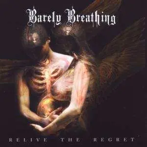 CD Barely Breathing: Relive The Regret