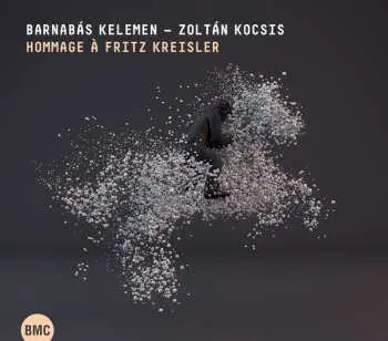 CD Barnabás Kelemen: Hommage À Fritz Kreisler