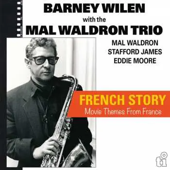 2LP Barney Wilen: French Story – Movie Themes From France CLR | LTD | NUM