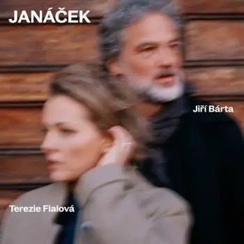 LP Bárta Jiří & Terezie Fialová: Janáček: Janáček