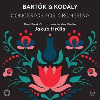 SACD Béla Bartók: Concertos For Orchestra