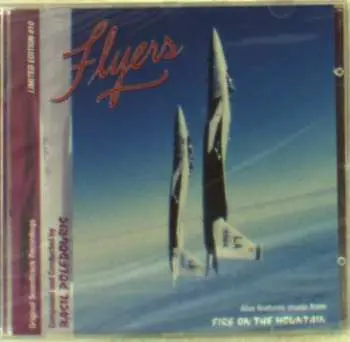 CD Basil Poledouris: Flyers / Fire On The Mountain (Original Soundtrack Recordings) LTD | NUM