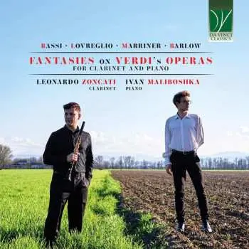 CD Luigi Bassi: Fantasies On Verdi’s Operas For Clarinet And Piano