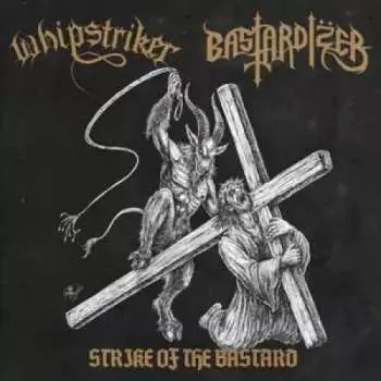 EP Bastardizer: Strike Of The Bastard
