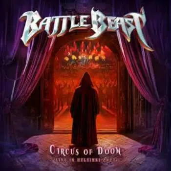 Battle Beast: Circus Of Doom: Live In Helsinki 2023