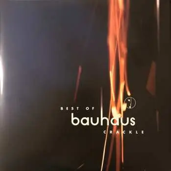 2LP Bauhaus: Best Of Bauhaus | Crackle