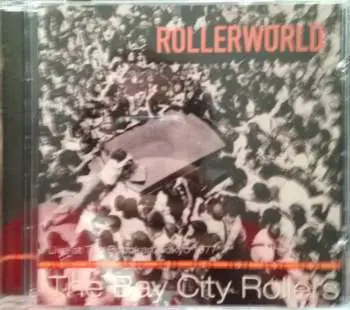 CD Bay City Rollers: Rollerworld (Live At The Budokan Tokyo 1977)