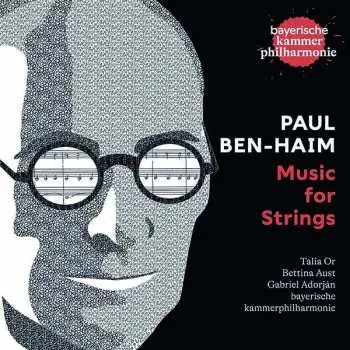CD Paul Ben-Haim: Music For Strings