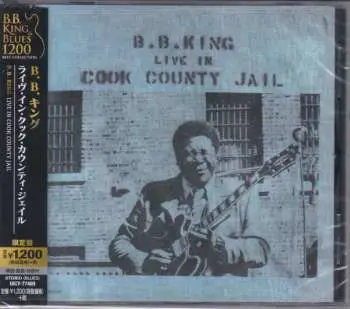 CD B.B. King: Live in Cook County Jail