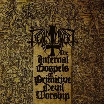 CD Beastcraft: The Infernal Gospels Of Primitive Devil Worship