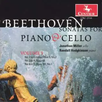 CD Beethoven / Miller,j / Hodgkinson: Sonatas For Piano & Cello 1
