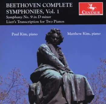CD Ludwig van Beethoven: Complete Symphonies , Vol. 1: Symphony No. 9 In D Minor