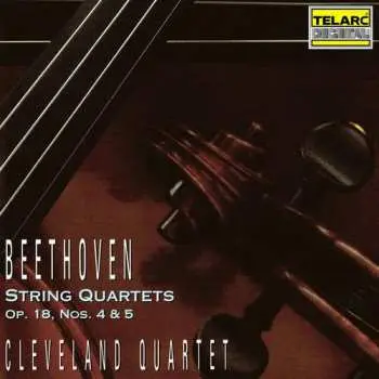 CD Ludwig van Beethoven: String Quartets Op. 18, Nos. 4 & 5