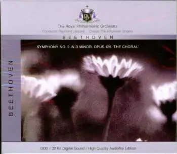 CD Ludwig van Beethoven: Symphony No. 9 In D Minor, Opus 125 "The Choral"